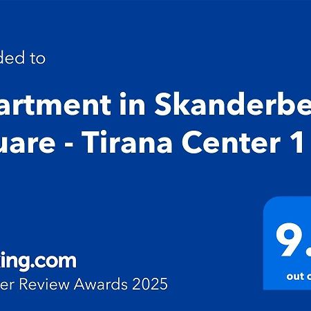 Apartment In Skanderbeg Square - Tirana Center 1 Εξωτερικό φωτογραφία